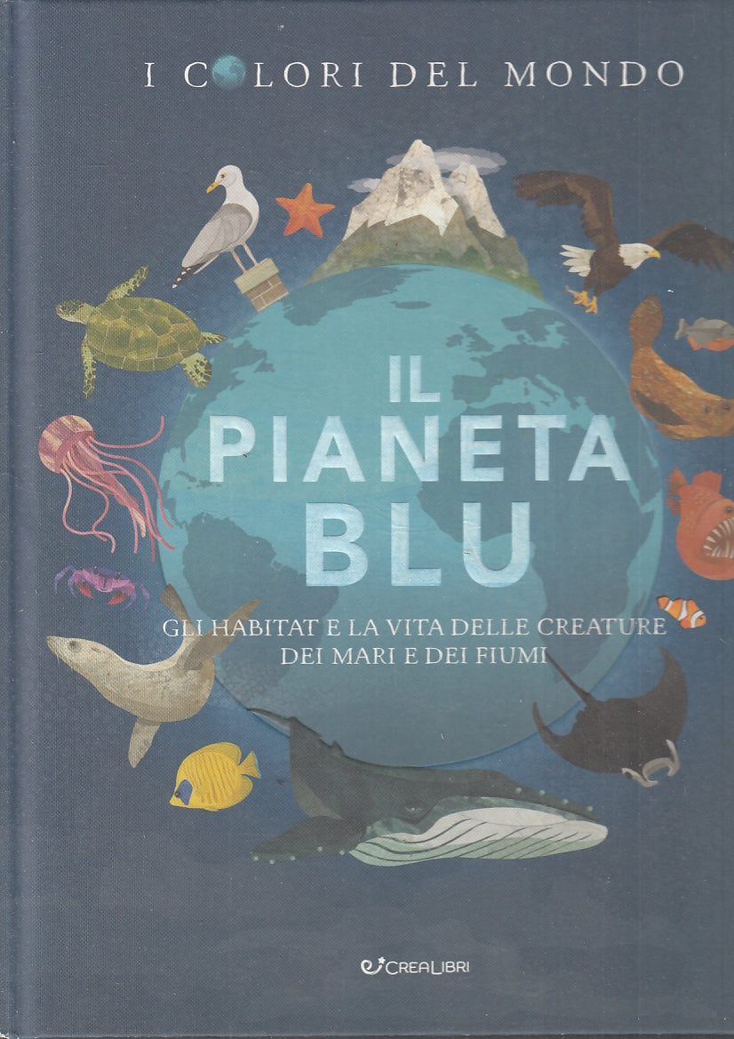 LB- IL PIANETA BLU I COLORI DEL MONDO - BUTTERFIELD- CREALIBRI--- 2019- C- WPR