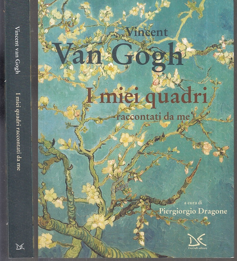 LT- VINCENT VAN GOGH I MIEI QUADRI RACCONTATI DA ME-- DONZELLI--- 2017- B- XFS16