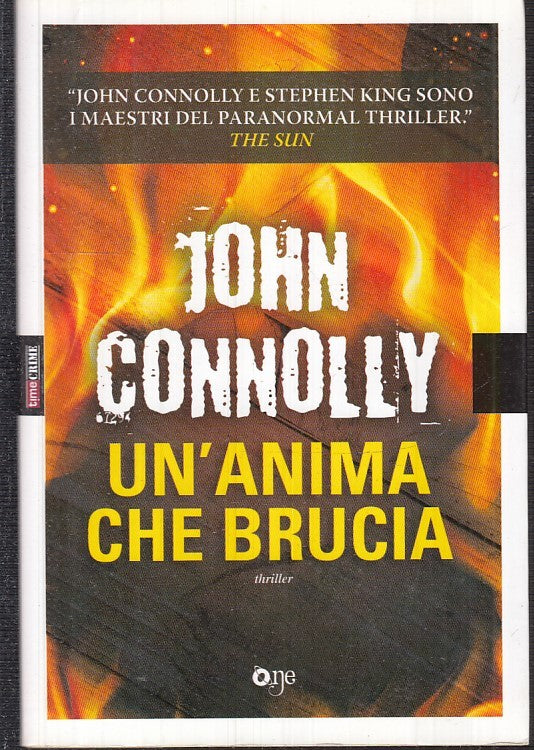 LN2- UN'ANIMA BRUCIA - JOHN CONNOLLY - ONE --- 2015 - B - JXS13