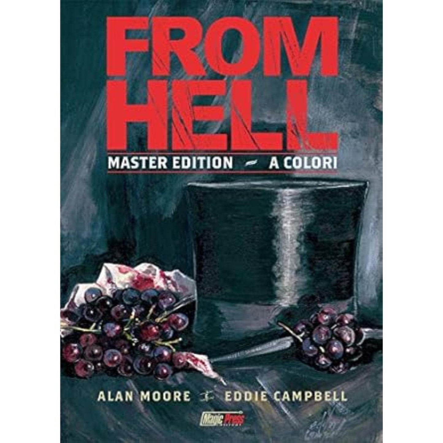 FV- FROM HELL MASTER EDITION COLORI - ALAN MOORE CAMPBELL- MAGIC PRESS-- B- A24