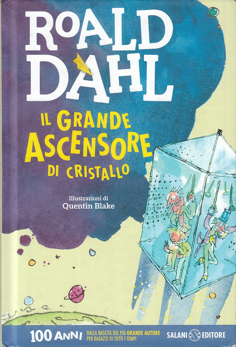 LB- IL GRANDE ASCENSORE DI CRISTALLO - ROALD DAHL - SALANI ---- C - YFS20