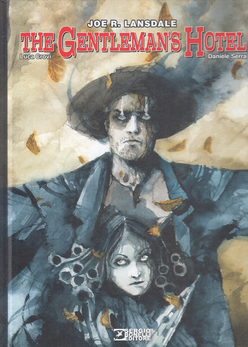 FV- JOE R. LANSDALE THE GENTLEMAN'S HOTEL - CROVI SERRA - BONELLI- 2022- C - VVX