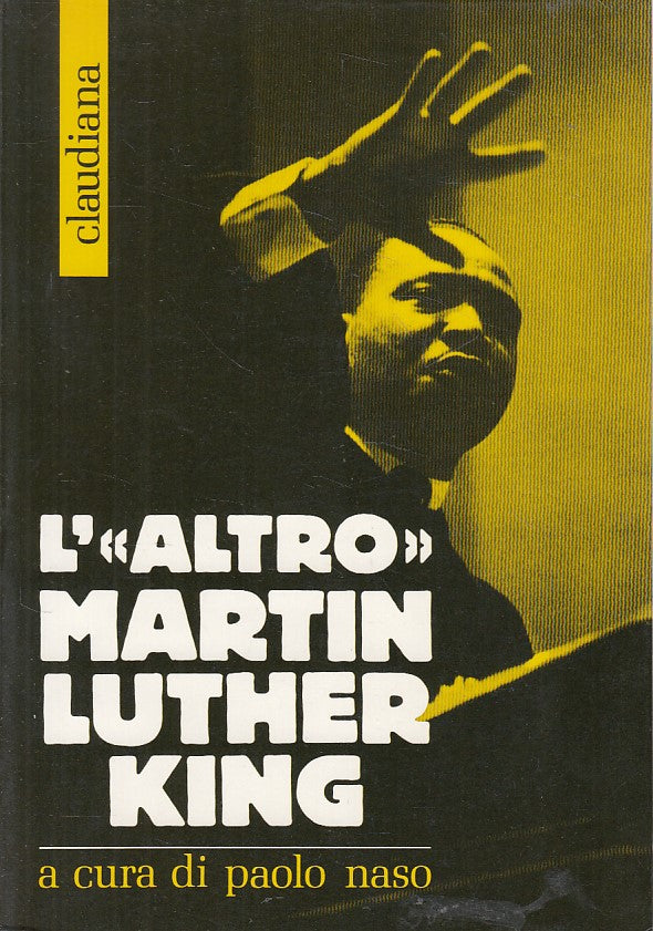 LS- L'ALTRO MARTIN LUTHER KING - PAOLO NASO - CLAUDIANA --- 1993 - B - YFS177