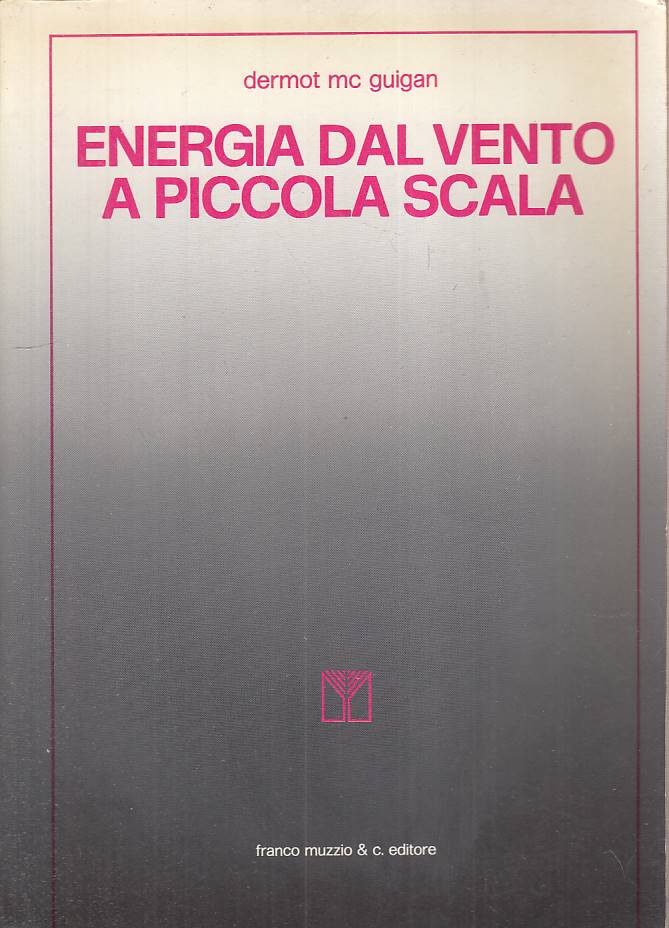 LZ- ENERGIA DAL VENTO A PICCOLA SCALA - GUIGAN - MUZZIO --- 1979 - B - YFS48