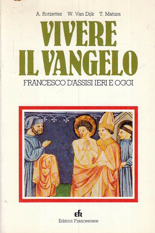 LD- VIVERE IL VANGELO FRANCESCO D'ASSISI -- FRANCESCANE --- 1983 - B - YFS36