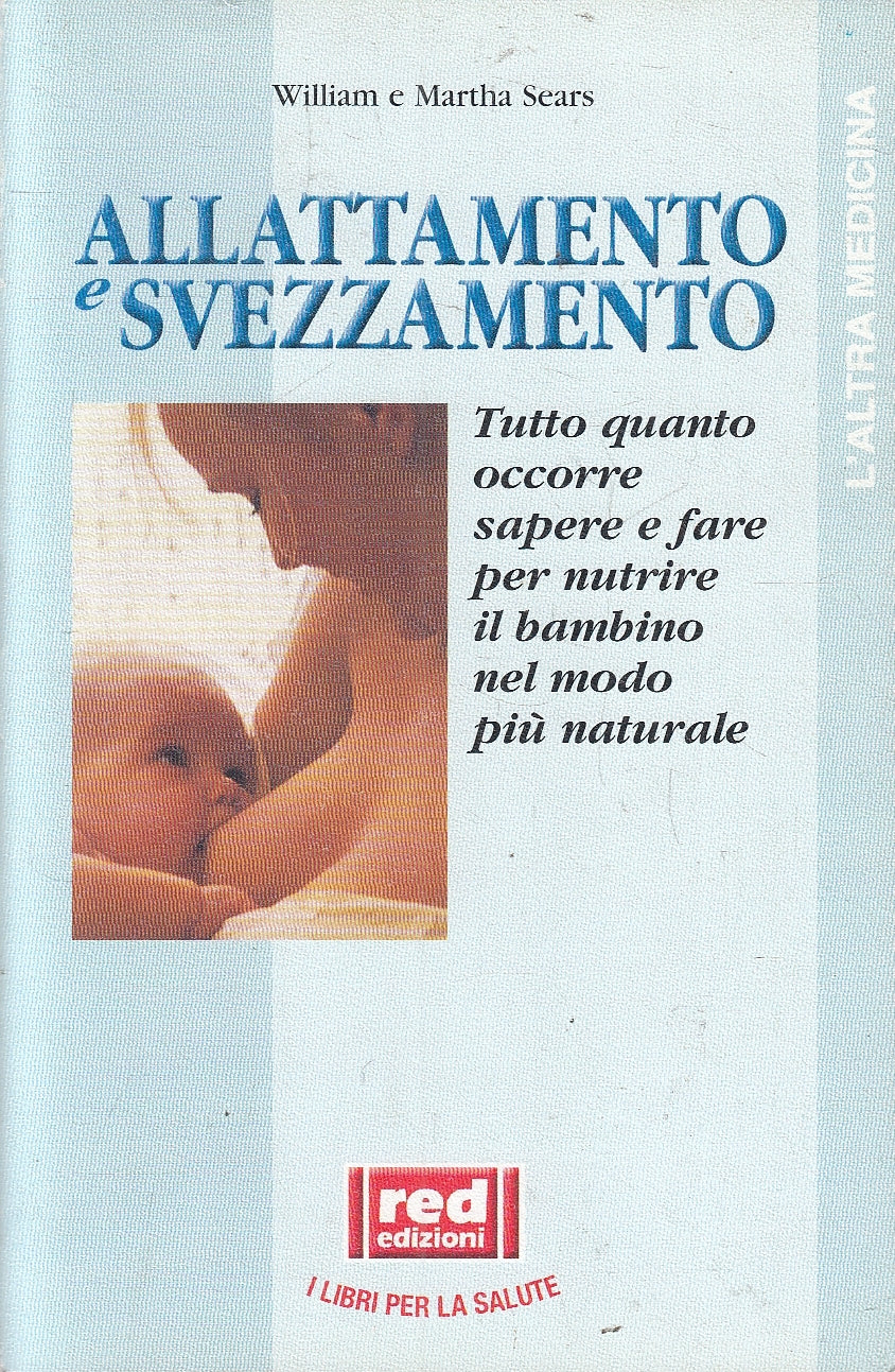 LN2- ALLATTAMENTO E SVEZZAMENTO - SEARS - RED SALUTE - B - JXS157