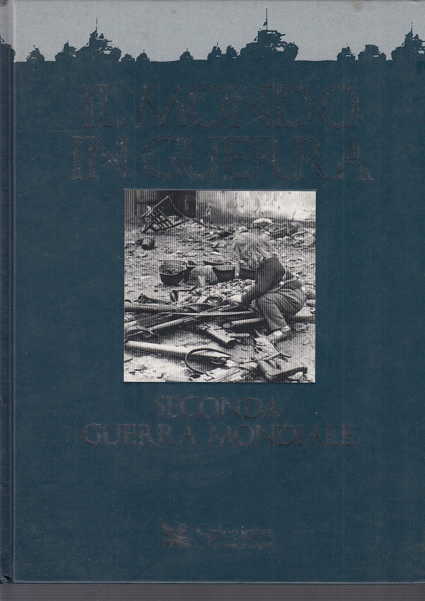 LS- IL MONDO IN GUERRA - CAMPBELL- SELEZIONE READER'S DIGEST --- 1996- C- YFS215