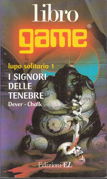 LF- LUPO SOLITARIO 1 I SIGNORI DELLE TENEBRE - DEVER - LIBROGAME--- 1990- B- YFS