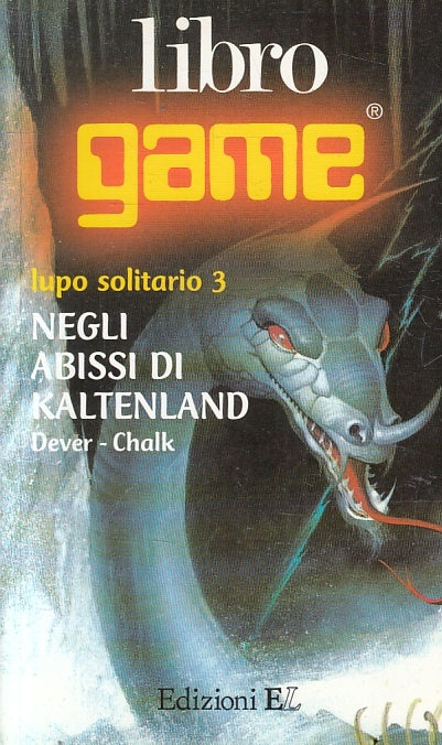 LF- NEGLI ABISSI DI KALTENLAND LUPO SOLITARIO 3 -- LIBROGAME--- 1990- B- YDS568