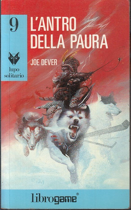 LF- L'ANTRO DELLA PAURA LUPO SOLITARIO 9 - DEVER -- LIBROGAME -- 1989- B- XFS27