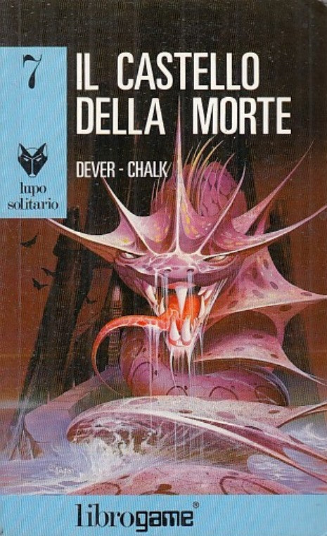 LF- CASTELLO DELLA MORTE - DEVER- LIBROGAME - LUPO SOLITARIO 7-- 1987- B- YFS999