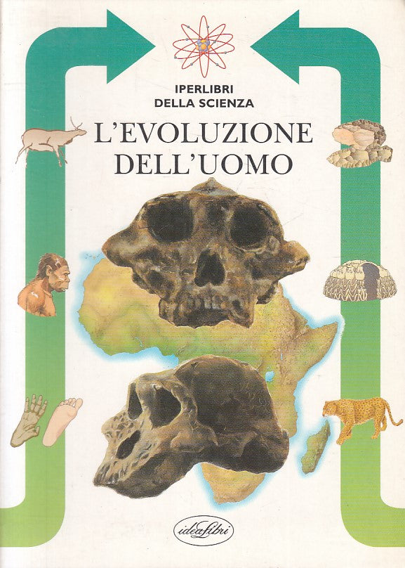 L'EVOLUZIONE DELL'UOMO - CARRADA - IDEALIBRI IPERLIBRI SCIENZA - B - JXS140