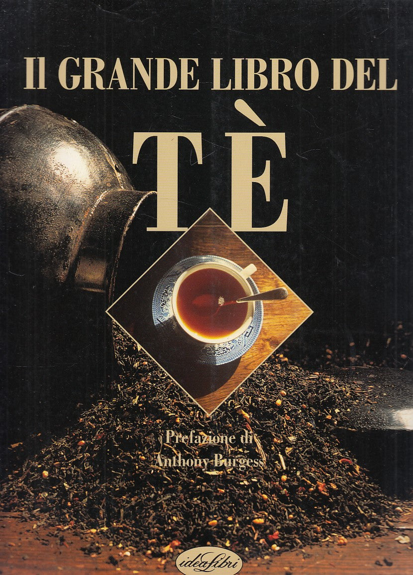 LZ- IL GRANDE LIBRO DEL TE' - WALTER - IDEA LIBRI --- 1991 - B - ZDS348