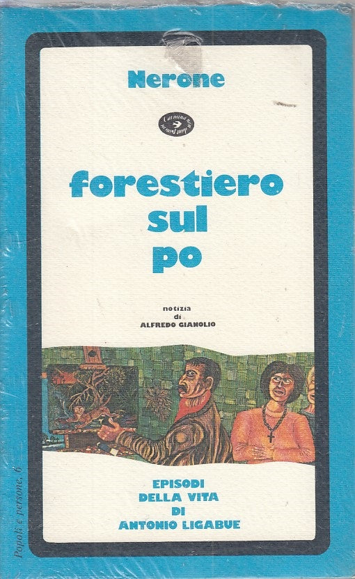 LN- FORESTIERO SUL PO LIGABUE - MERONE - CITTA' ARMONIOSA --- 1980 - B - ZFS154