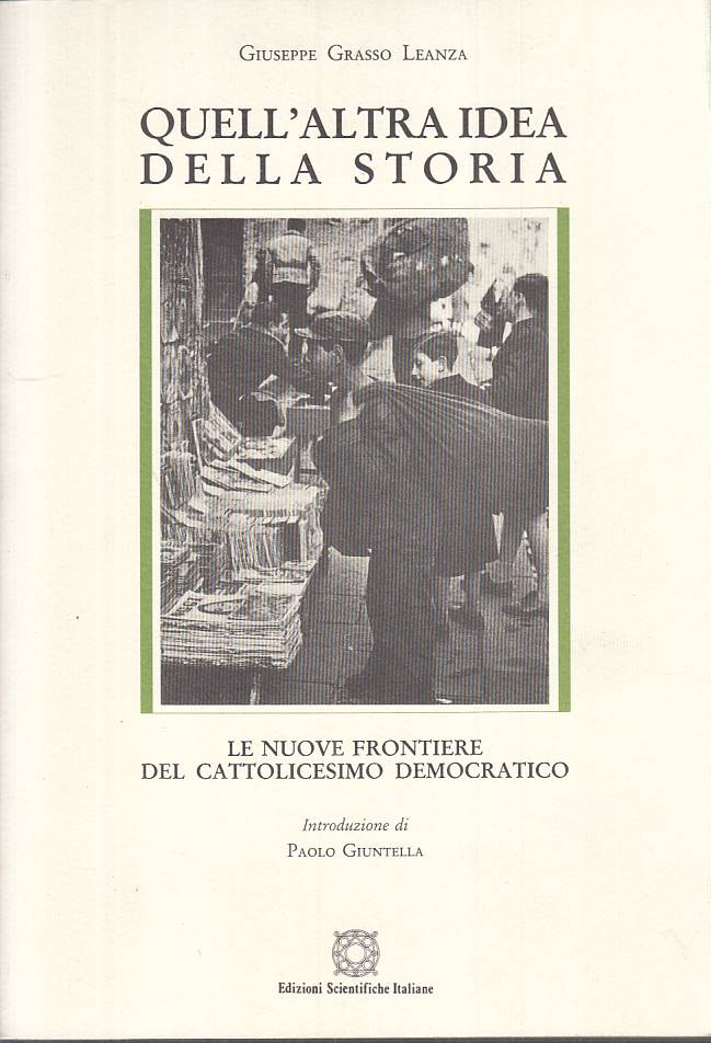 LS- QUELL'ALTRA IDEA DELLA STORIA - LEANZA - SCIENTIFICHE --- 1992 - B - YTS390