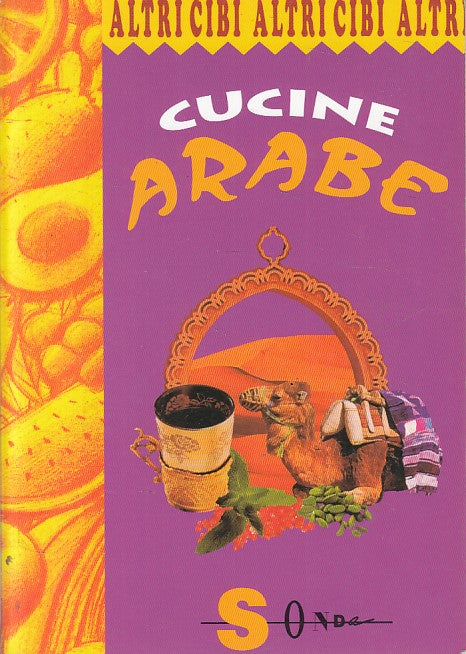 LK- CUCINE ARABE - JOAN RUNDO - SONDA - ALTRI CIBI -- 2005 - B - ZFS46