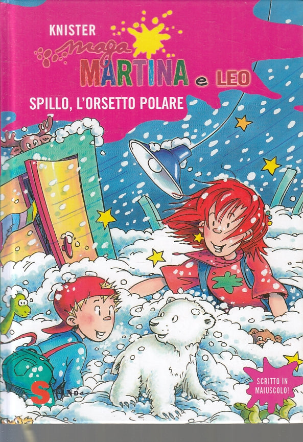 LB- MAGA MARTINA E LEO SPILLO L'ORSETTO POLARE - KNISTER - SCUOLA---- C- ZFS478
