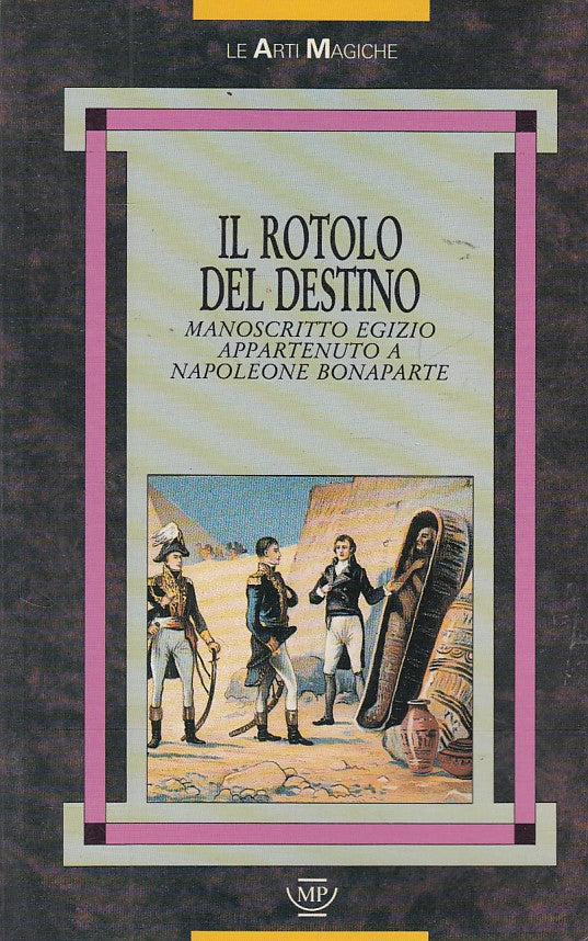 LS- IL ROTOLO DEL DESTINO -- MP - ARTI MAGICHE -- 1990 - B - YDS474