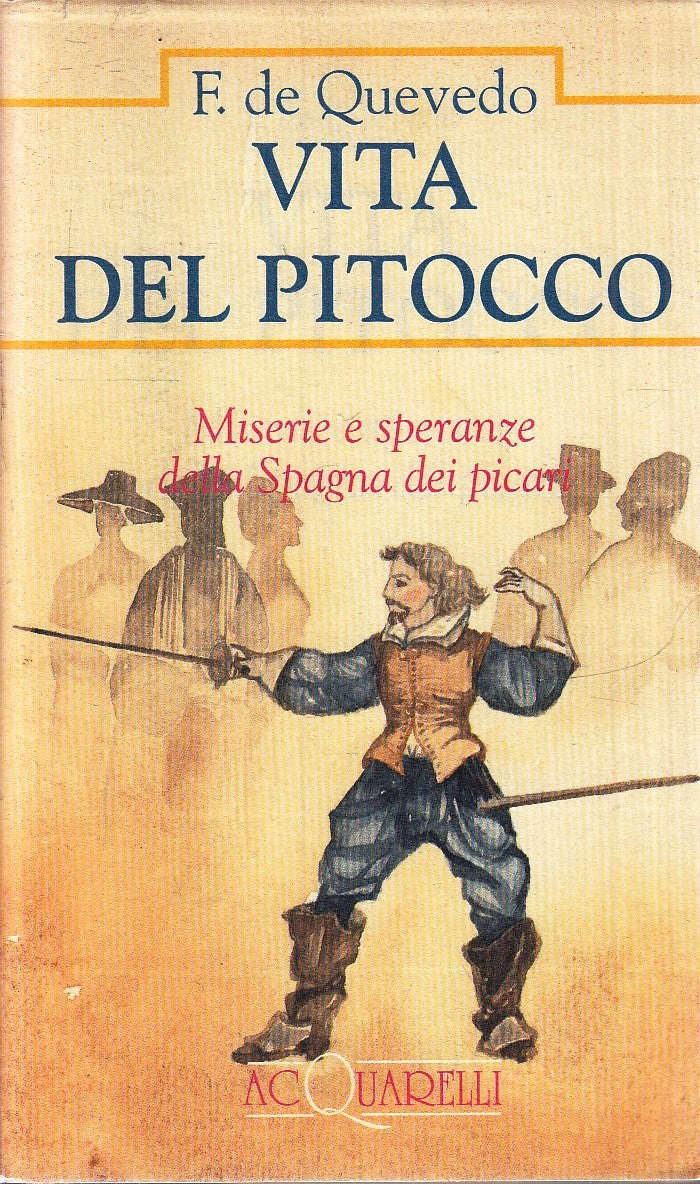 LN2- VITA DEL PITOCCO - DE QUEVEDO - DEMETRA ACQUARELLI - BS - JXS1