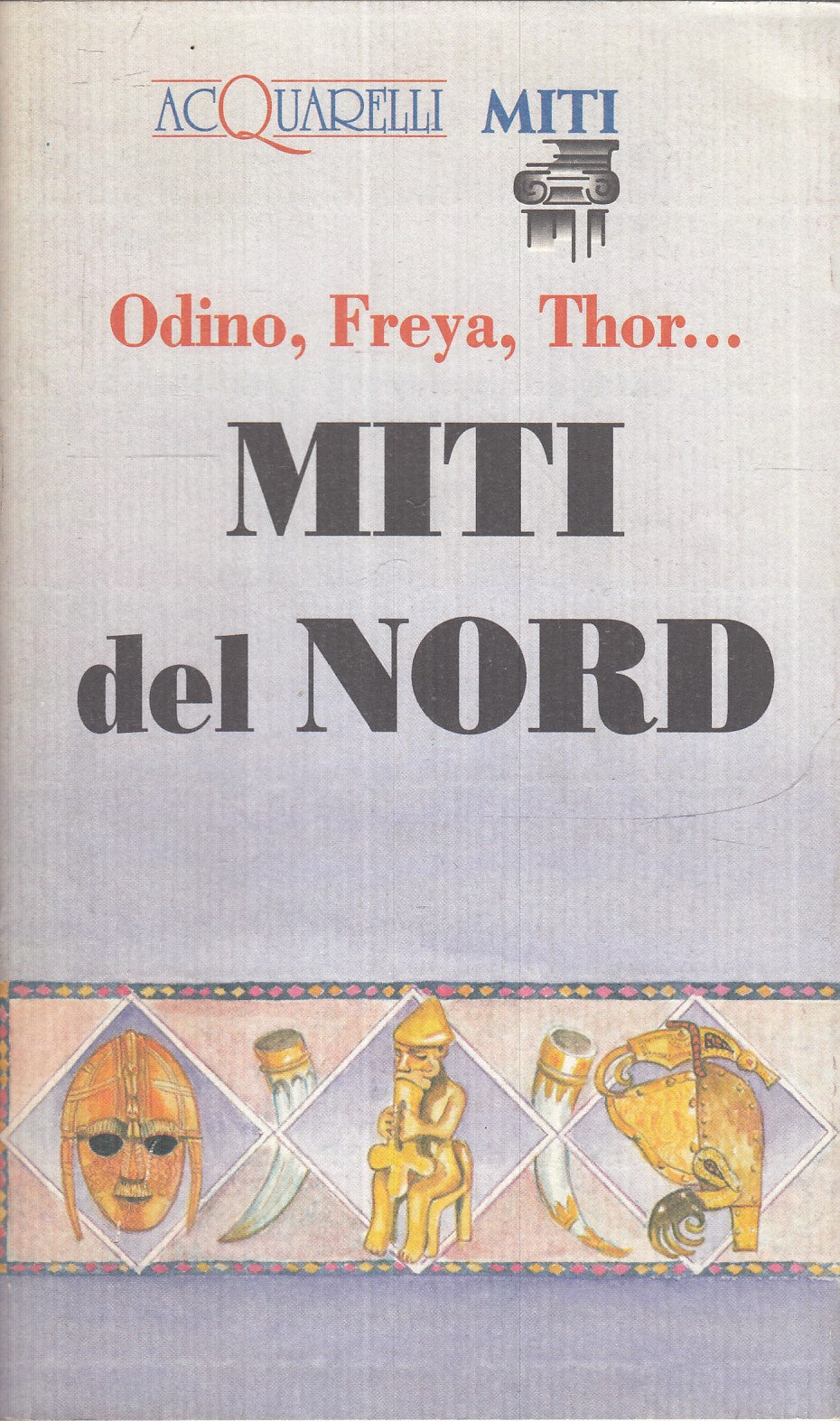 LZ- I MITI DEL NORD ODINO FREYA THOR -- DEMETRA - ACQUARELLI -- 1996 - BS - XFS
