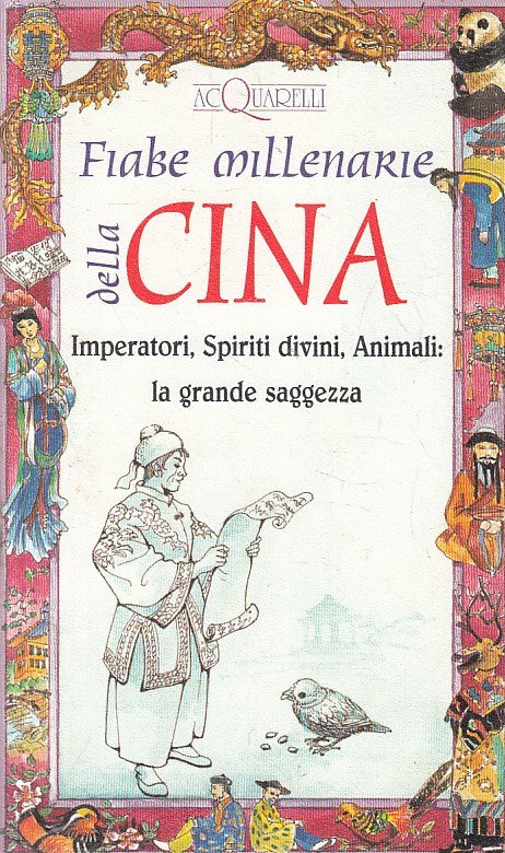 LN2- FIABE MILLENARIE DELLA CINA - GRIGNOLA - DEMETRA ACQUARELLI - B - JXS235