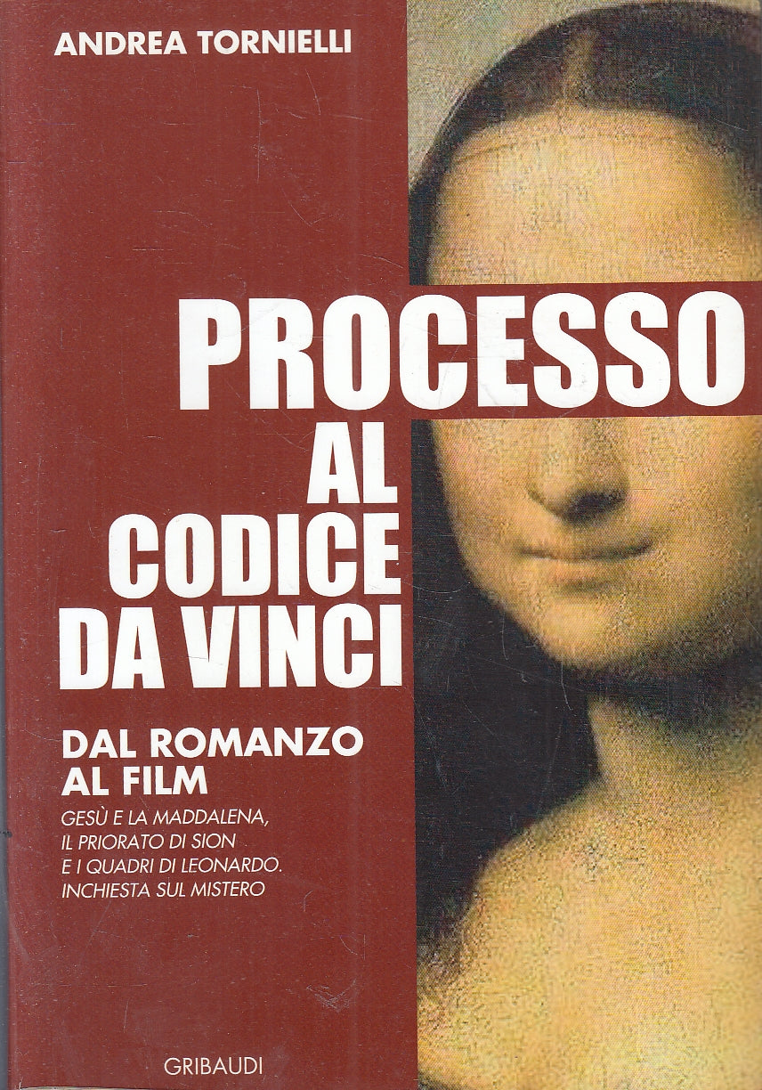 LN2- PROCESSO AL CODICE DA VINCI - TORNIELLI - GRIBAUDI - B - JXS28