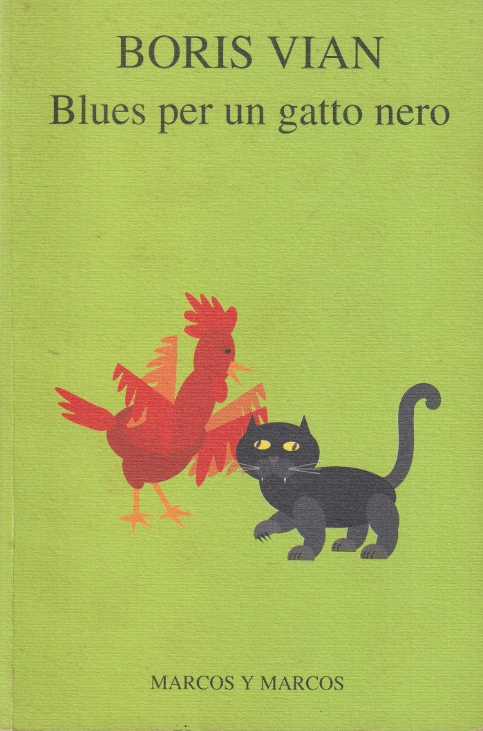 Blues per gatto nero - Boris Vian - Marcos y Marcos Foglie - 1a ed. 1997- ZFS272