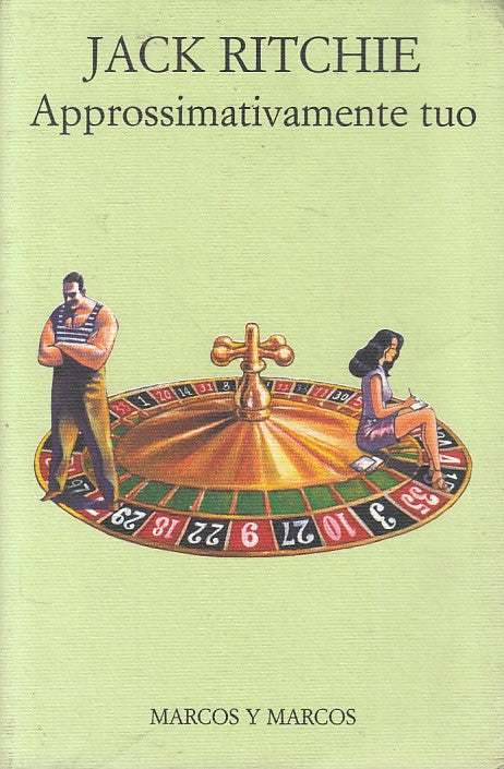 Approssimativamente tuo- Jack Ritchie- Marcos y Marcos Le foglie- 1a ed.- ZFS284
