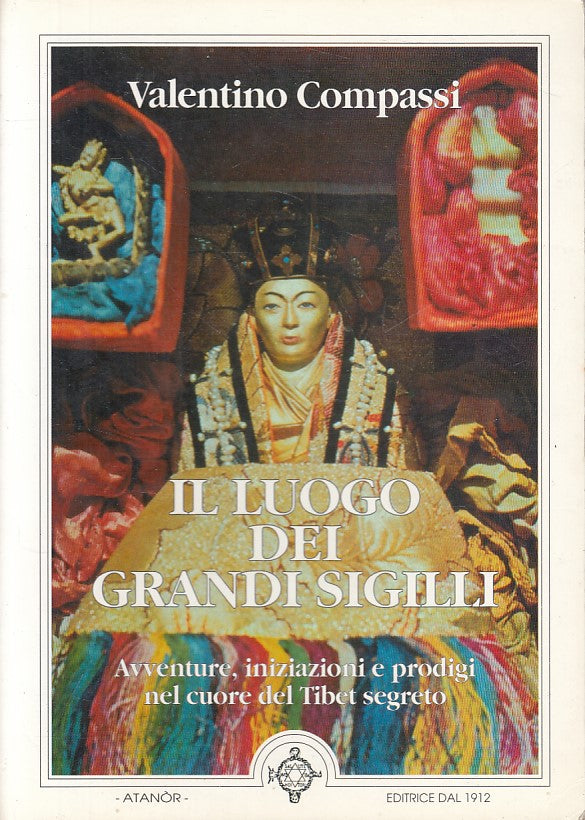 LS- IL LUOGO DEI GRANDI SIGILLI - COMPASSI - ATANOR --- 1995 - B - ZFS469