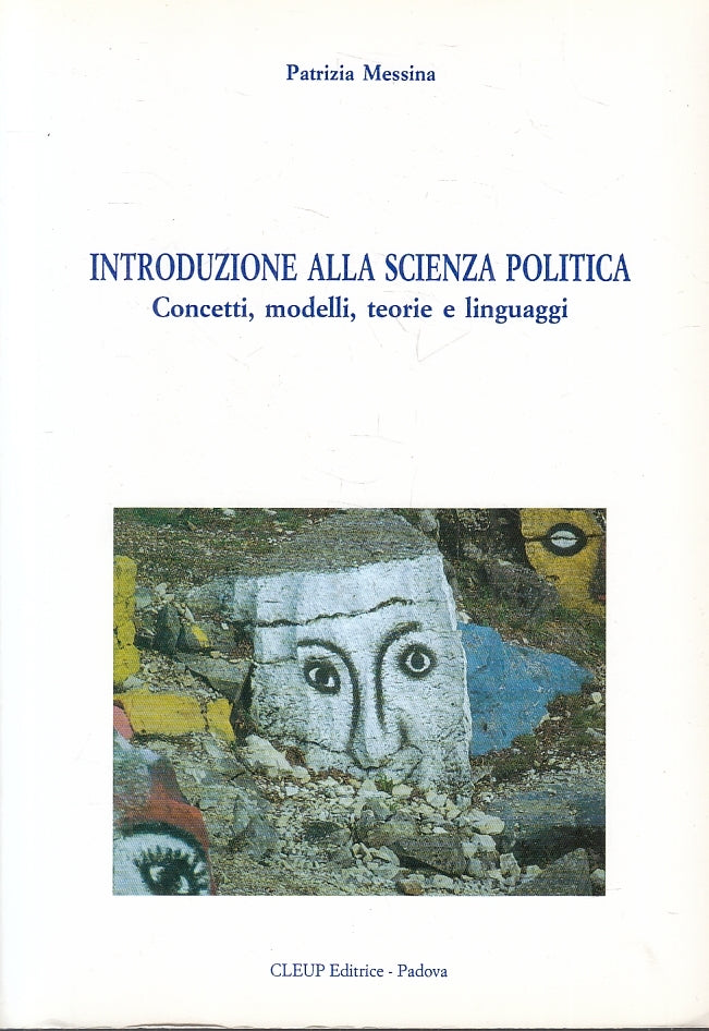 LS- INTRODUZIONE ALLA SCIENZA POLITICA - MESSINA - CLEUP --- 1995 - B - YFS161