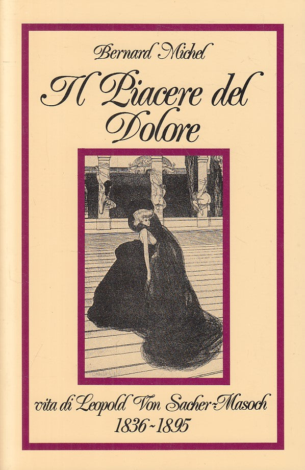 LS- IL PIACERE DEL DOLORE VITA MASOCH - MICHEL - SUGARCO --- 1990 - B - YFS334