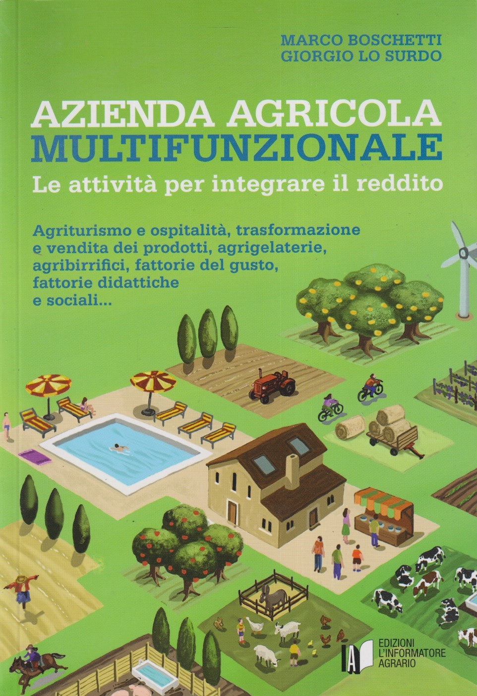 Azienda agricola multifunzionante - Boschetti Surdo- Informatore agrario - ZFS13