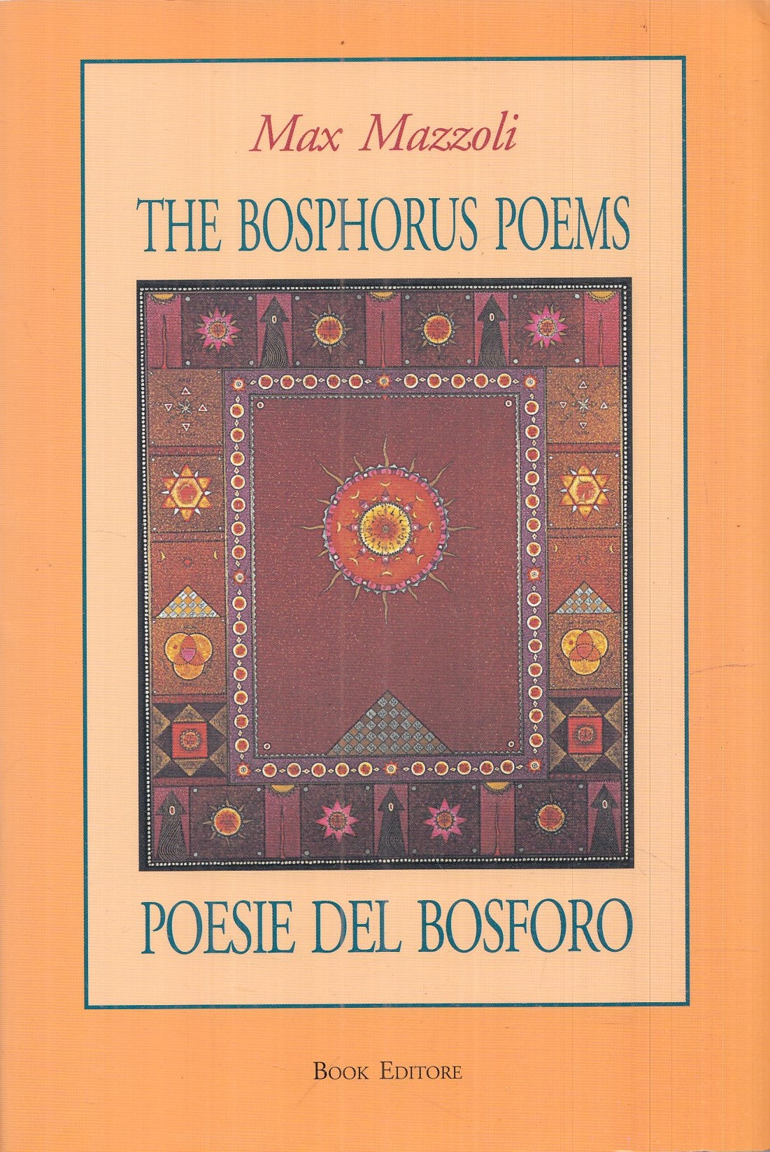 LN- POESIE DEL BOSFORO- MAX MAZZOLI- BOOK- TABULA- 1a ED.- 2009- B- YFS986