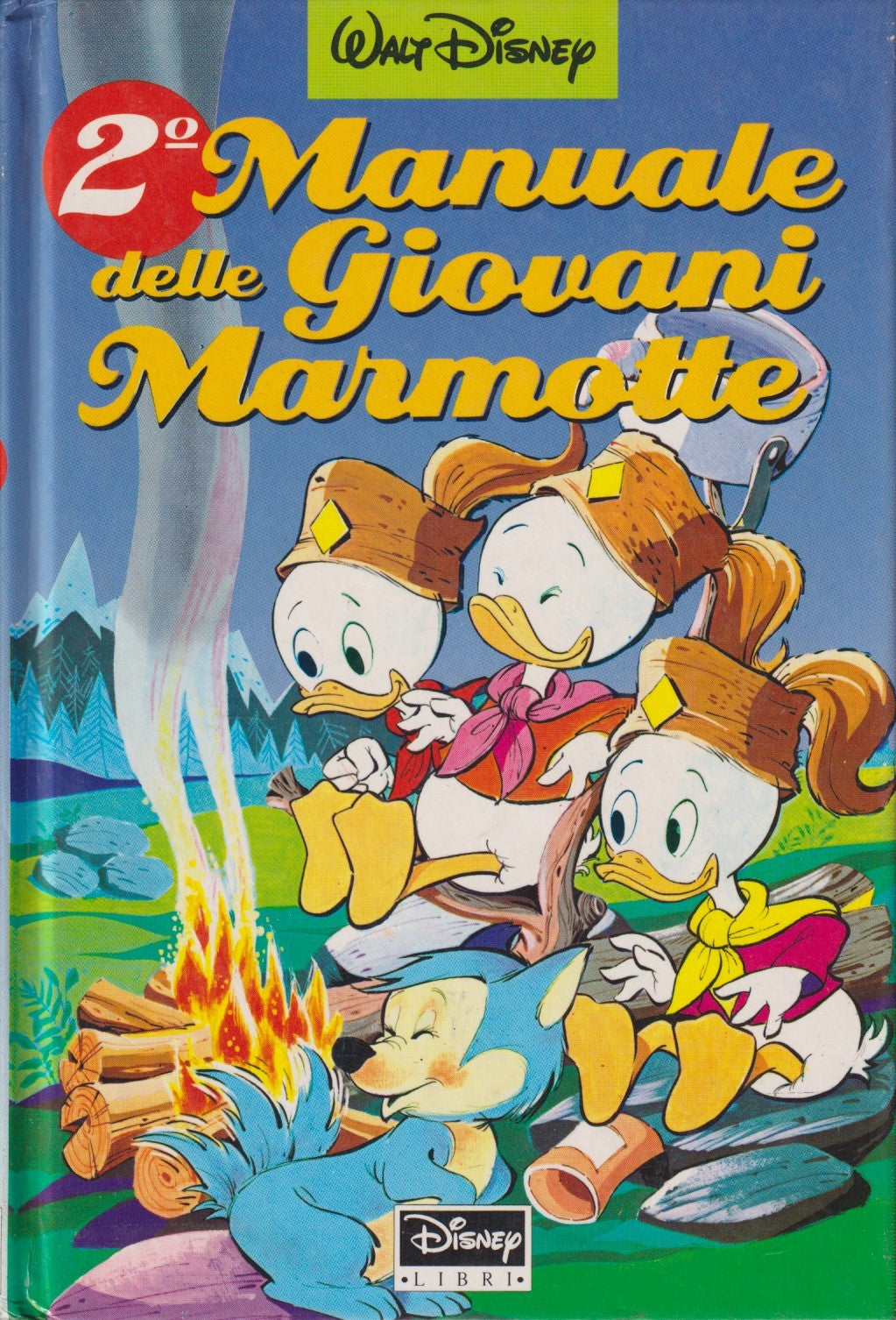 2° secondo Manuale delle Giovani Marmotte - Disney Libri - 1a ed. 1991 - A26