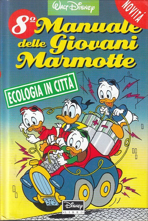 FD- 8° MAUALE DELLE GIOVANI MARMOTTE -- DISNEY LIBRI - 1a ED. 1994 - C - YFS591