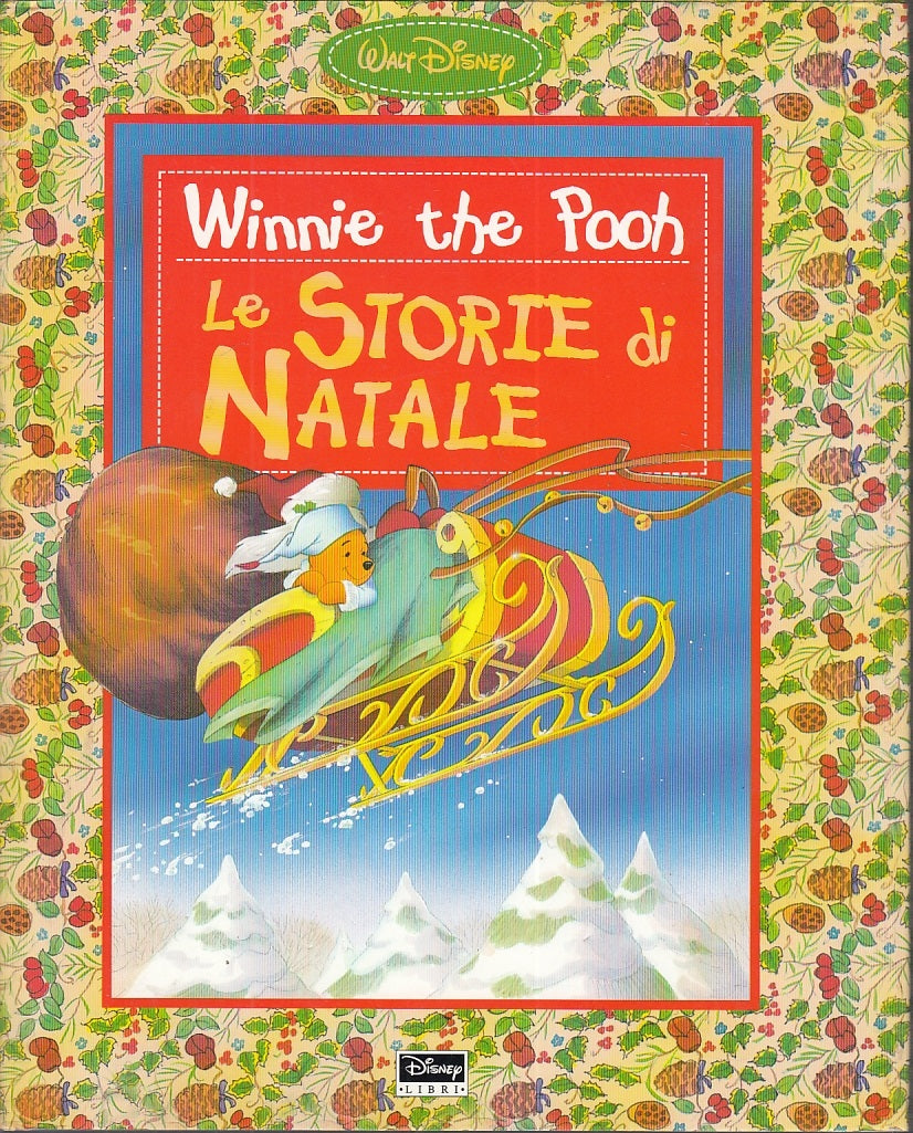 LB- WINNIE DE POOH LE STORIE DI NATALE - KURTZ- DISNEY LIBRI--- 1996- CS- ZFS518