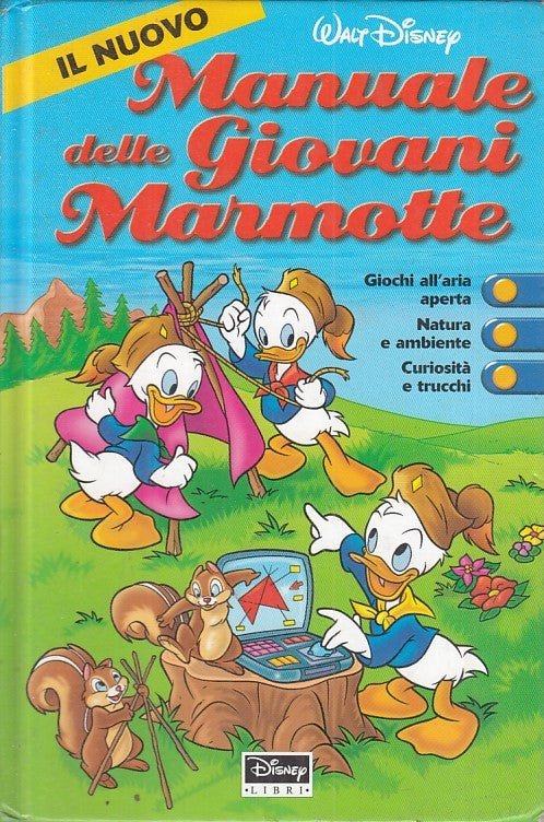 LB- IL NUOVO MANUALE DELLE GIOVANI MARMOTTE -- DISNEY - LIBRI-- 2002 - C - ZFS28