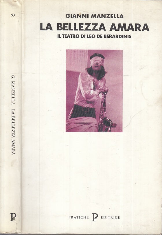 LN- LA BELLEZZA AMARA DE BERARDINIS - MANZELLA - PRATICHE ED. --- 1993- B- XFS21