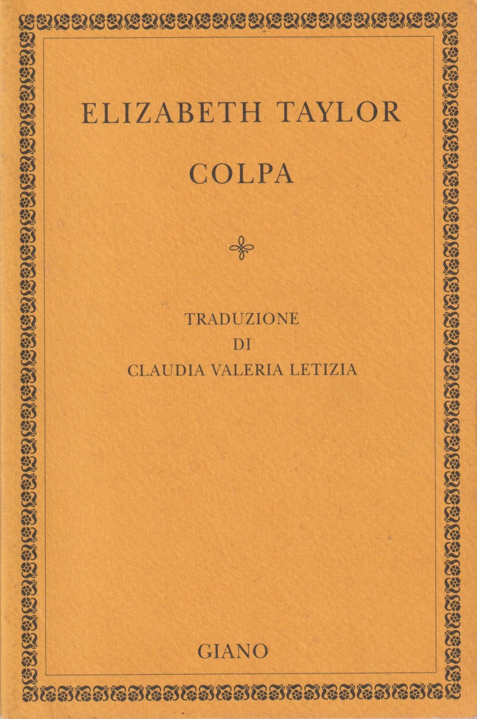 Colpa - Elizabeth Taylor - Giano Biblioteca - JXS38