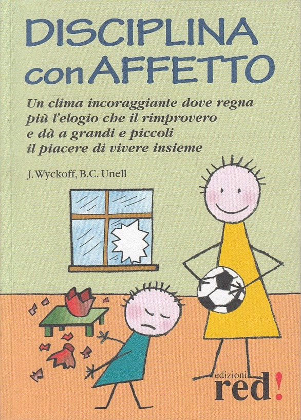 LS- DISCIPLINA CON AFFETTO -- RED! - PICCOLI GRANDI MANUALI -- 2004 - B - YDS498