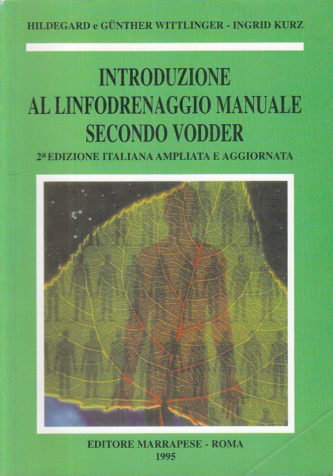 LZ- INTRODUZIONE LINFODRENAGGIO MANUALE VODDER-- MARRAPESE --- 1995 - B - YFS272