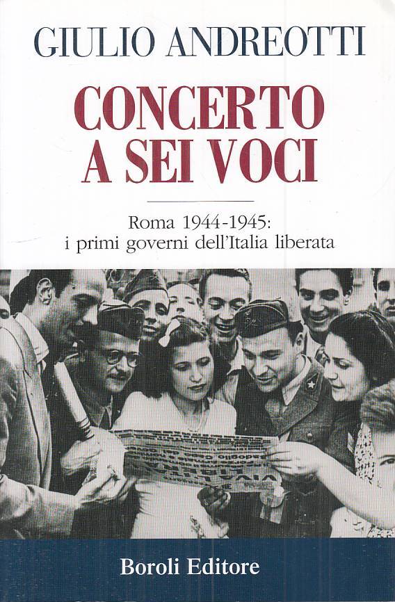 LS- CONCERTO A SEI VOCI ROMA 1944/45 - ANDREOTTI - BOROLI --- 2007 - B - ZTS91