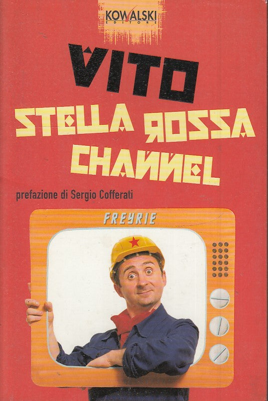 STELLA ROSSA CHANEL - VITO COFFERATI - KOWALSKI - B - JXS37