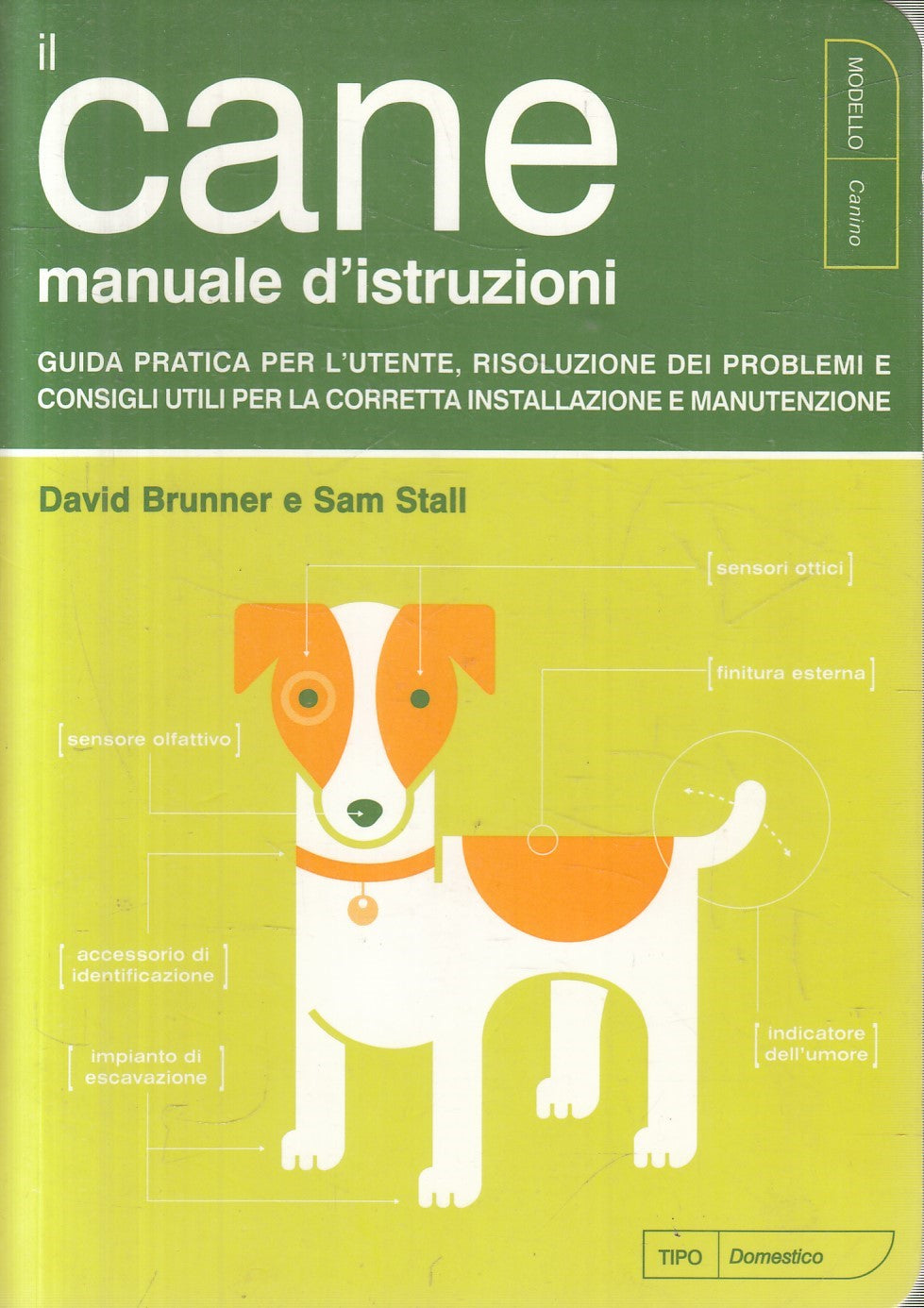 Il cane manuale d'istruzioni guida pratica - Brunner Stall - Kowalski - JXS328