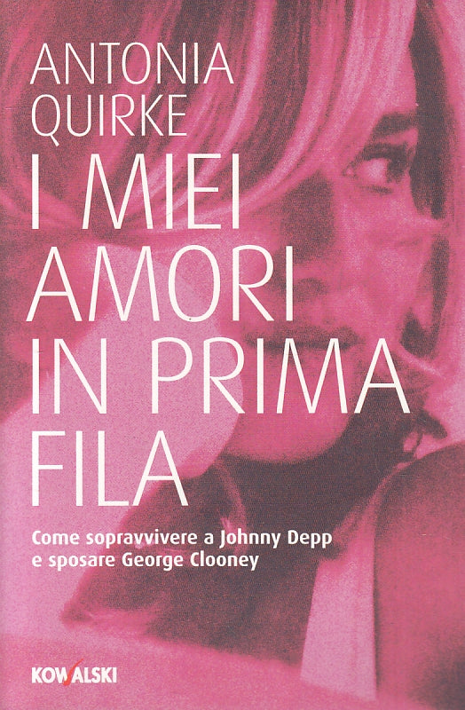 I miei amori in prima fila Johnny Depp George Clooney - Quirke- Kowalski- ZFS235