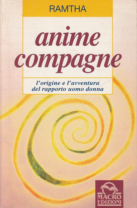 LS- ANIME COMPAGNE RAPPORTO UOMO DONNA - RAMTHA - MACRO --- 1997 - B - ZDS306