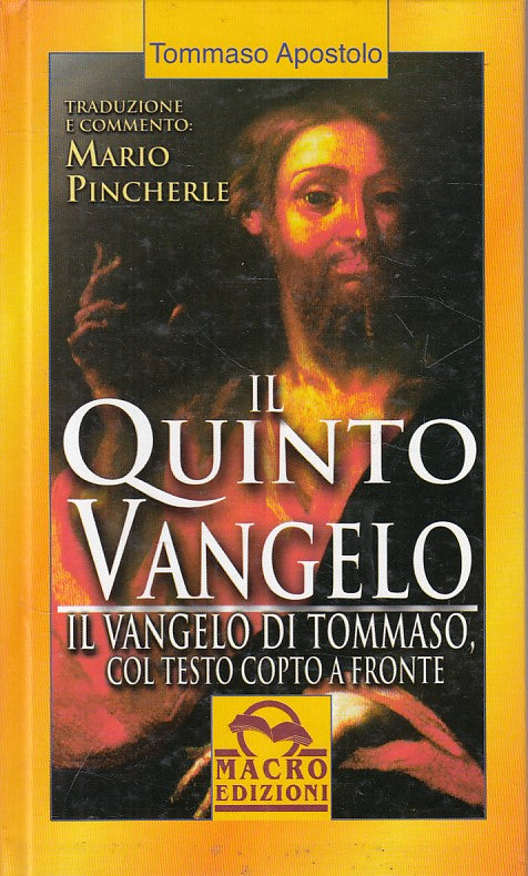 LD- IL QUINTO VANGELO TOMMASO APOSTOLO - PINCHERLE - MACRO --- 2001 - C - ZFS85