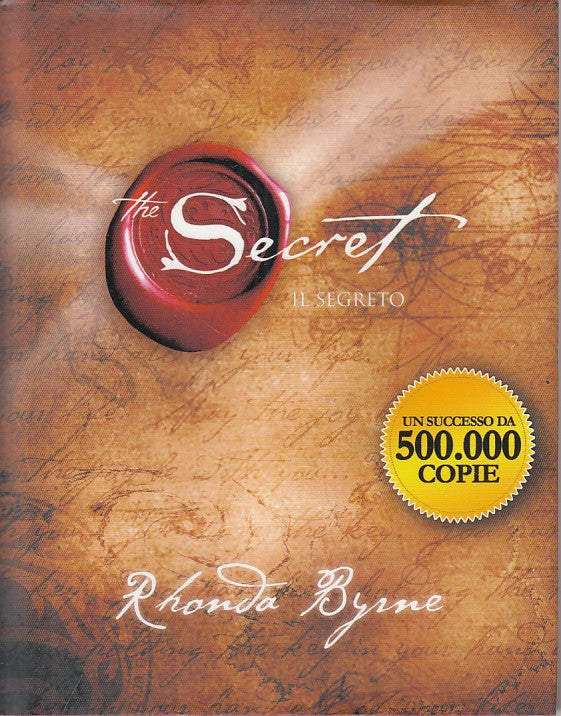 LN- THE SECRET IL SEGRETO - RHONDA BYRNE - MACRO --- 2007 - CS - YFS590
