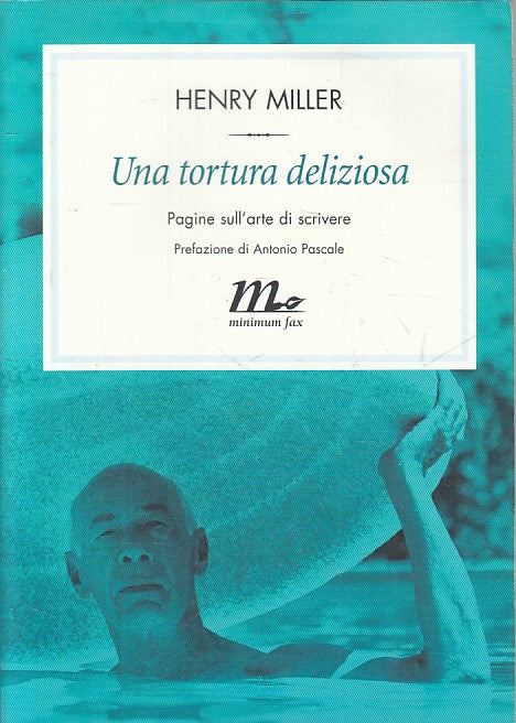 LN- UNA TORTURA DELIZIOSA - MILLER - MINIMUM FAX - FILIGRANA -- 2007 - B - ZFS72