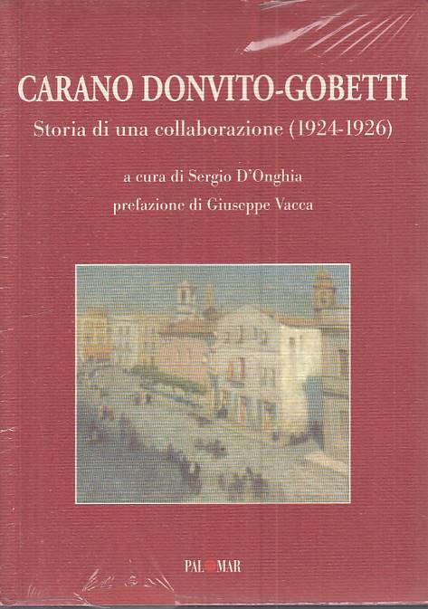 LS- CARANO DONVITO GOBETTI STORIA DI COLLABORAZIOONE -- PALOMAR ---- B - YTS627